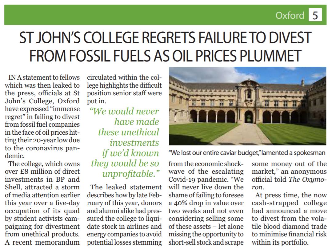 Article entitled, ‘St John’s College regrets failure to divest from fossil fuels as oil prices plummet’.
                Includes image of St John’s College, Oxford, captioned, ‘We lost our entire caviar budget, lamented a
                spokesman’